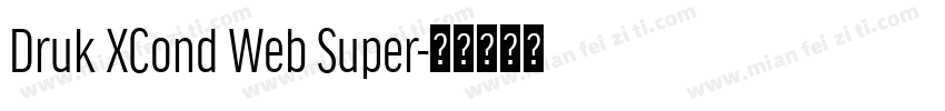 Druk XCond Web Super字体转换